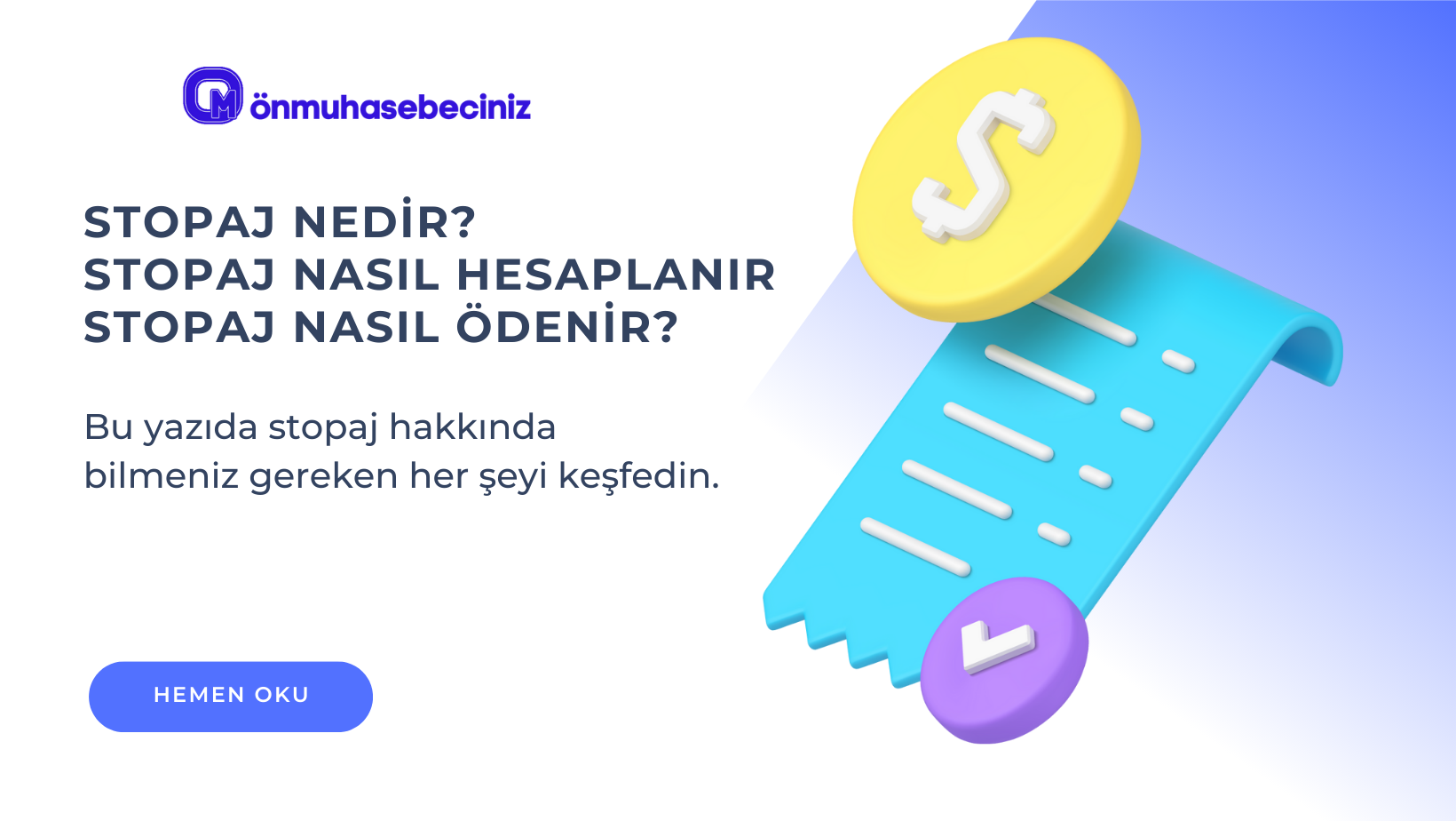 Stopaj Nedir? Stopaj Vergisi ve Hesaplama Yöntemleri | Finansal Okuryazarlık